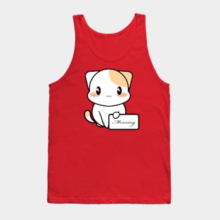 Saying kitty Tank Top